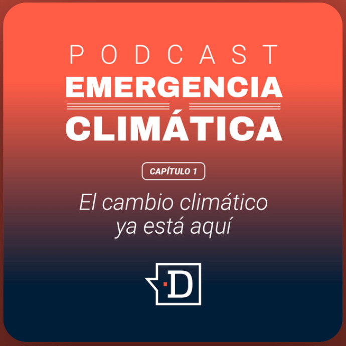 Lee más sobre el artículo Podcast Emergencia Climática