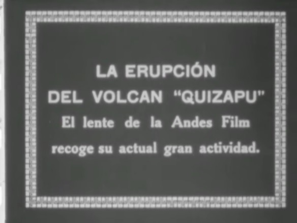 Lee más sobre el artículo Archivo de la erupción del Volcán Quizapu en 1932