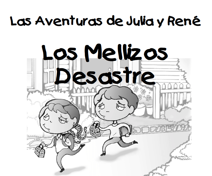 Lee más sobre el artículo Las aventuras de Julia y René, los mellizos desastre